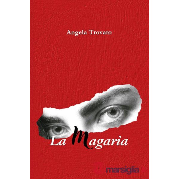 Magarìa (La)