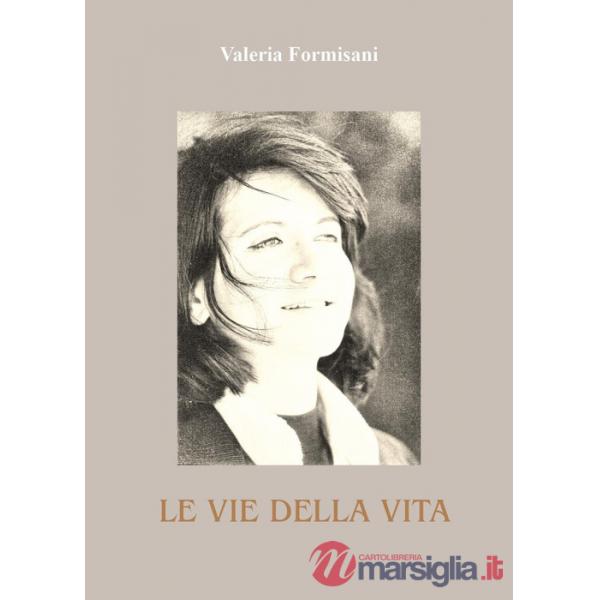 Vie della vita (Le)
