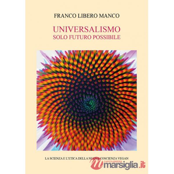 Universalismo. Solo futuro possibile