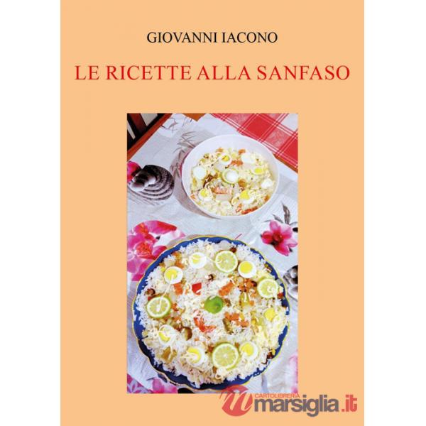 Ricette alla sanfaso (Le)