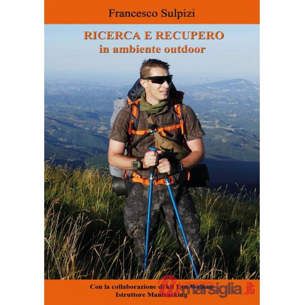 Ricerca e recupero in ambiente outdoor