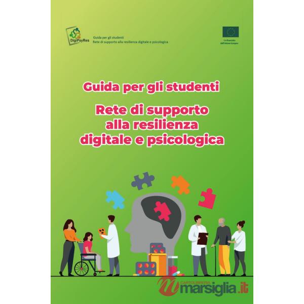 Guida per gli studenti. Rete di supporto alla resilienza digitale e psicologica