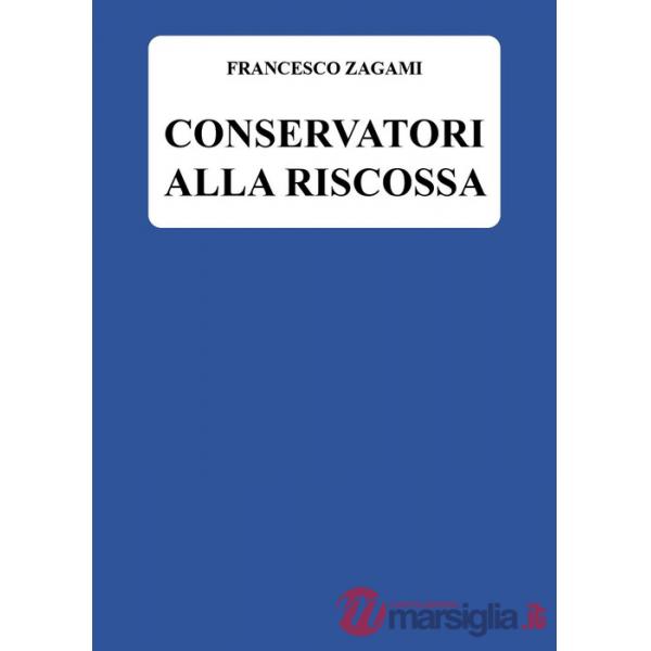 Conservatori alla riscossa