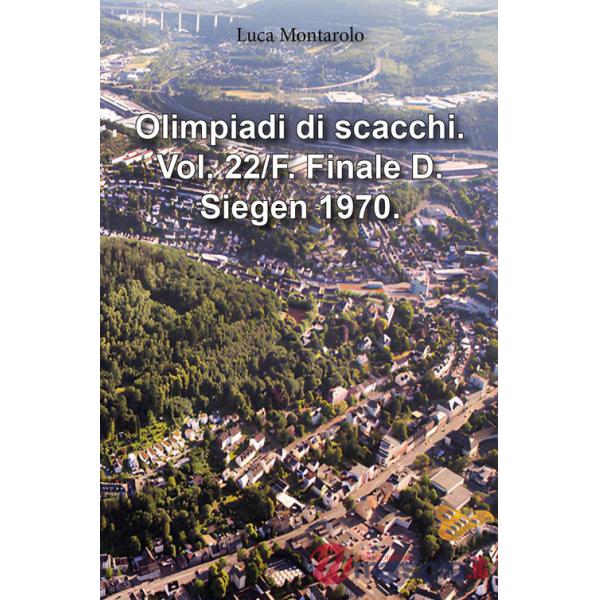 Olimpiadi di scacchi. Vol. 22/F: Finale D. Siegen 1970