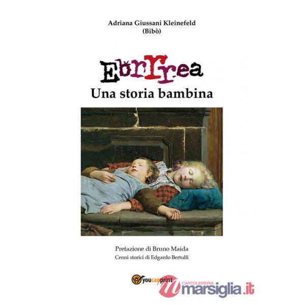 Ebrrrea. Una storia bambina