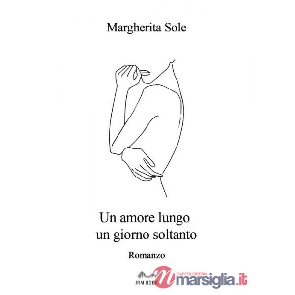 Amore lungo un giorno soltanto (Un)