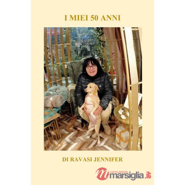 Miei 50 anni (I)