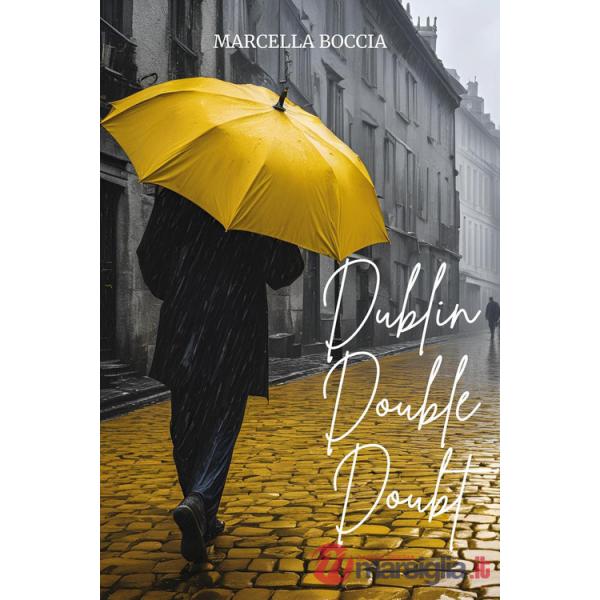 Dublin, double, doubt