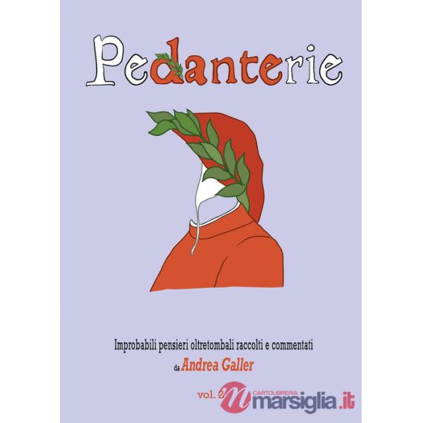 Pedanterie. Vol. 2