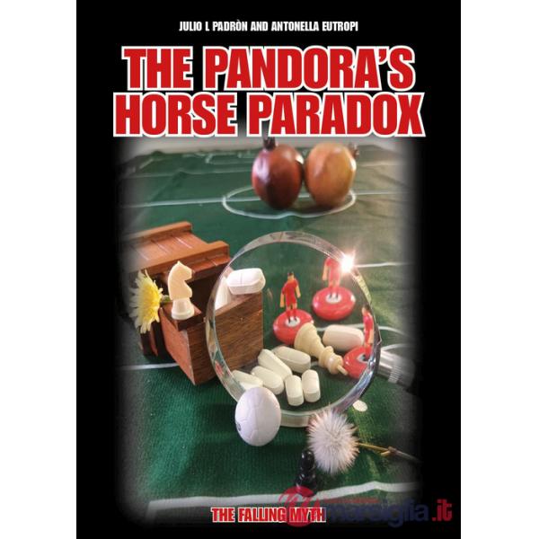 Pandora's horse paradox. The falling myth (The)