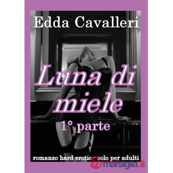 Luna di miele. Vol. 1