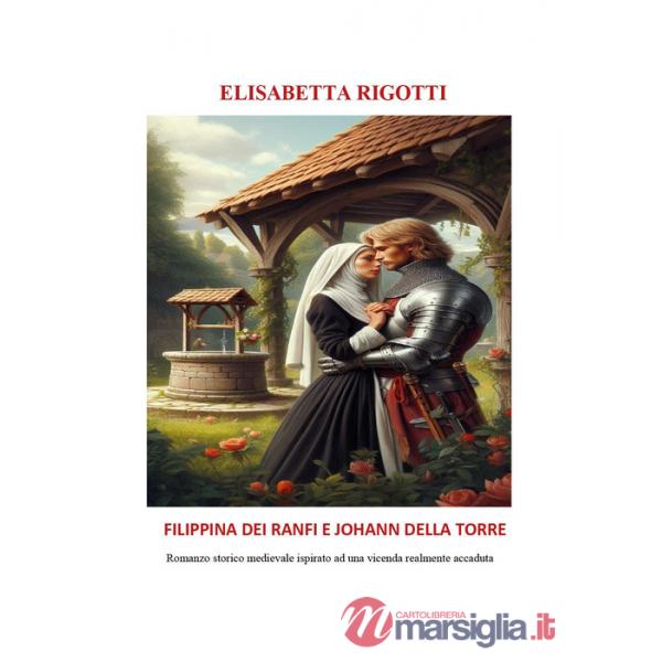 Filippina dei Ranfi e Johann Della Torre