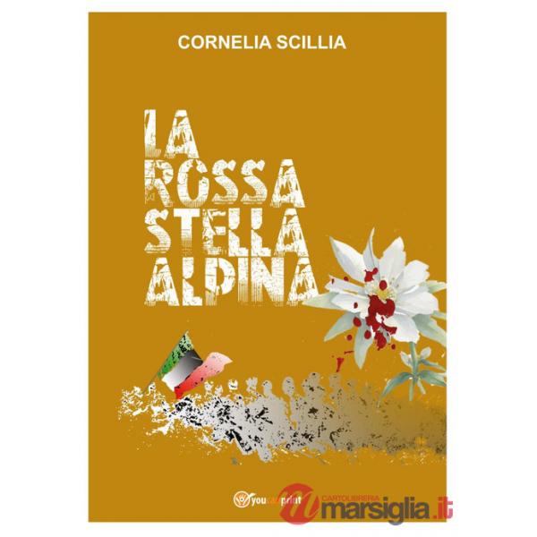 Rossa stella alpina (La)
