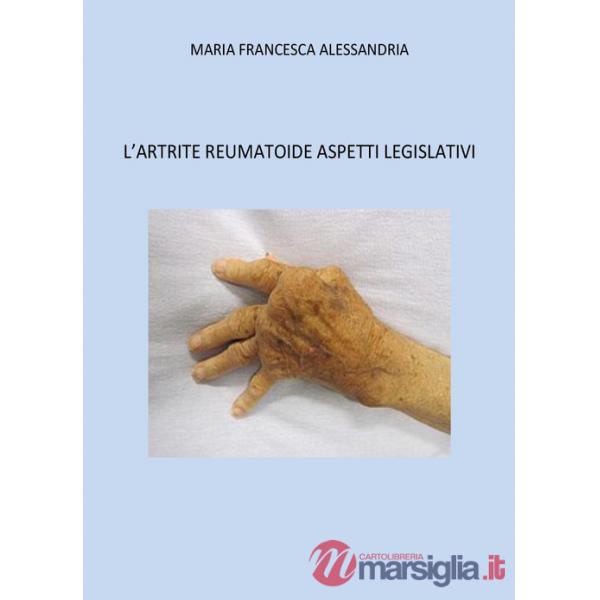Artrite reumatoide. Aspetti legislativi (L')