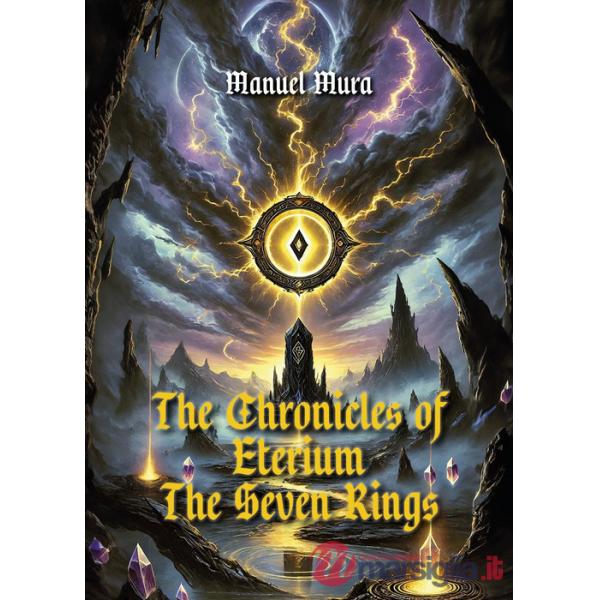 Chronicles of Eterium. The seven rings (The)