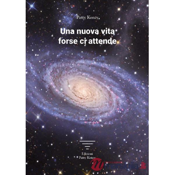 Nuova vita forse ci attende (Una)