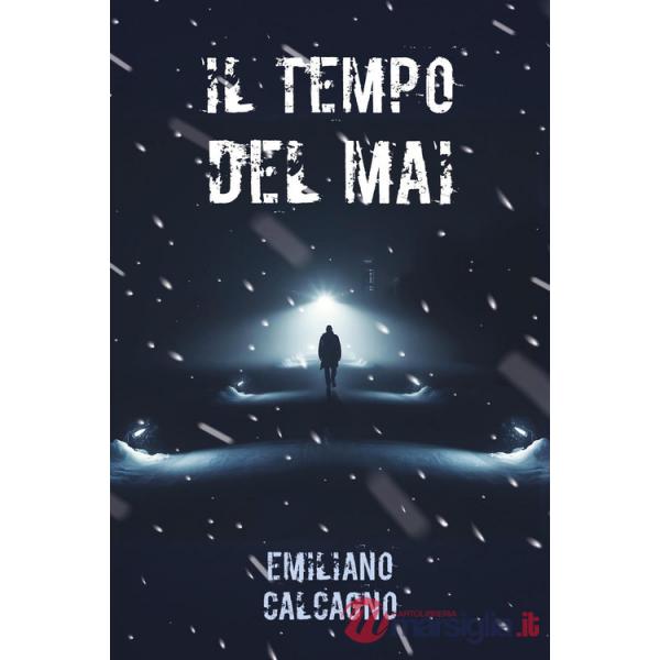 Tempo del mai (Il)