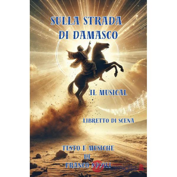 Sulla strada di Damasco