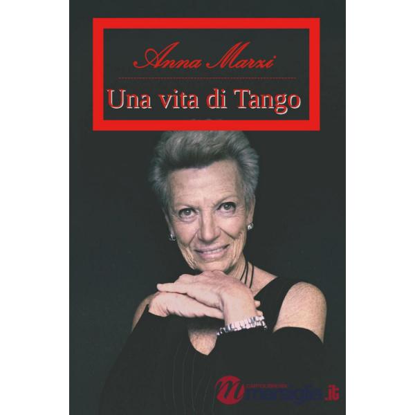 Vita di tango (Una)
