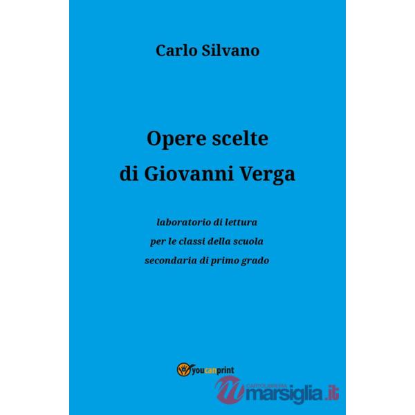 Opere scelte di Giovanni Verga