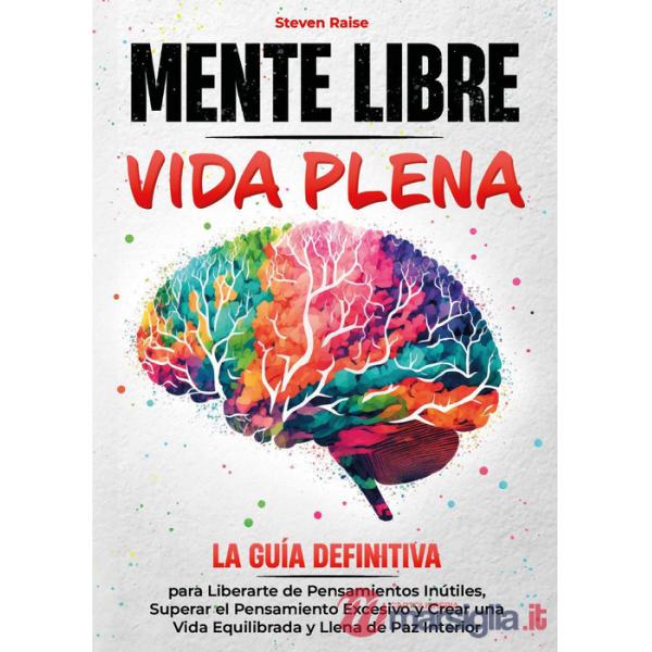 Mente libre vida plena
