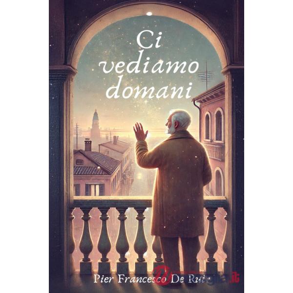 Ci vediamo domani