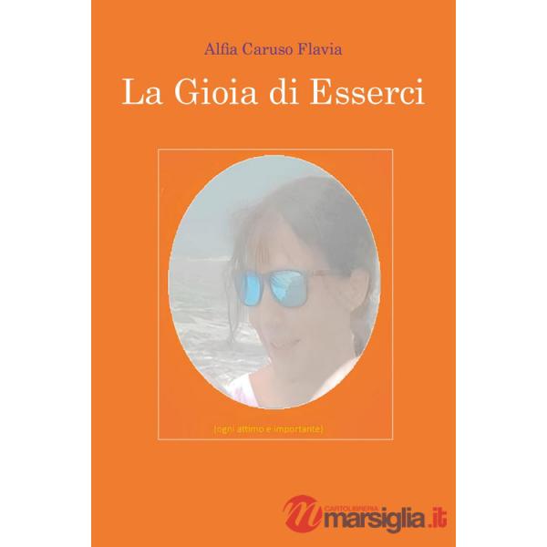 Gioia di esserci (La)