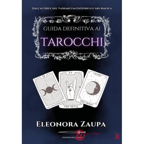 Guida definitiva ai tarocchi
