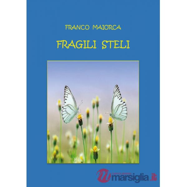 Fragili steli