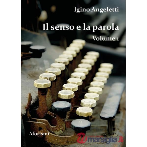 Senso e la parola (Il)