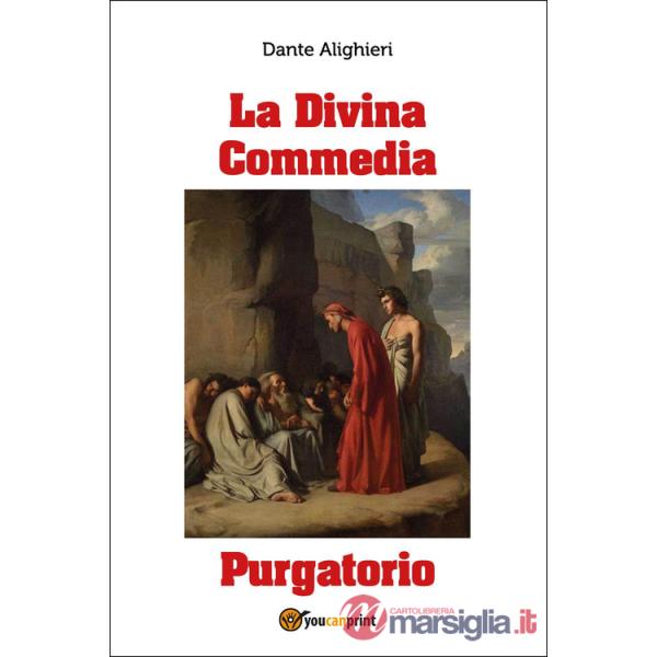 Divina Commedia. Purgatorio (La)