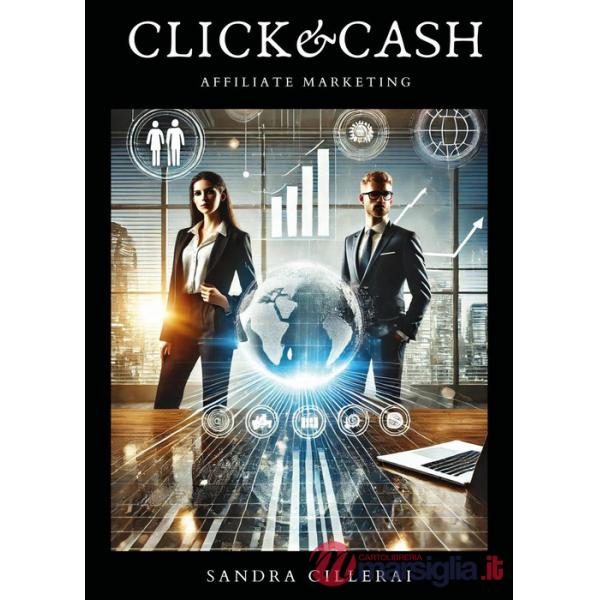 Click e cash. Affiliate marketing