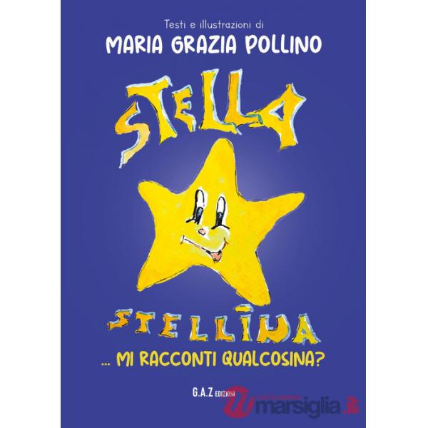 Stella stellina, mi racconti qualcosina?