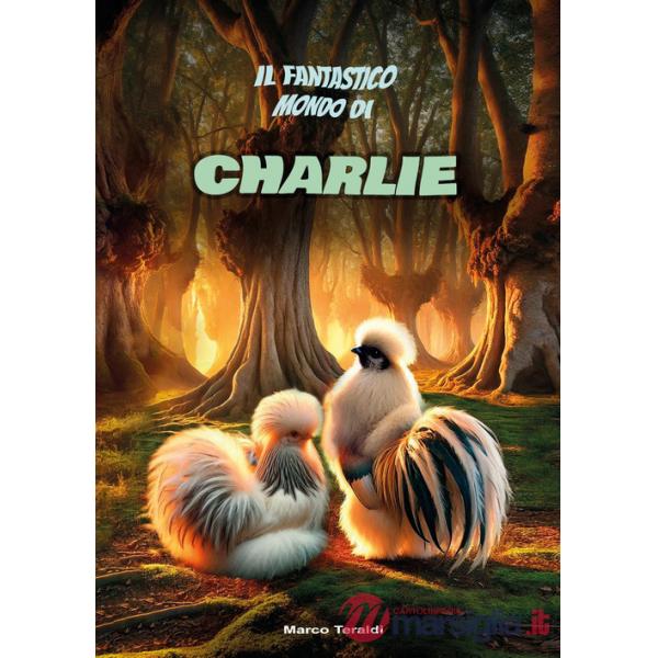 Fantastico mondo di Charlie (Il)