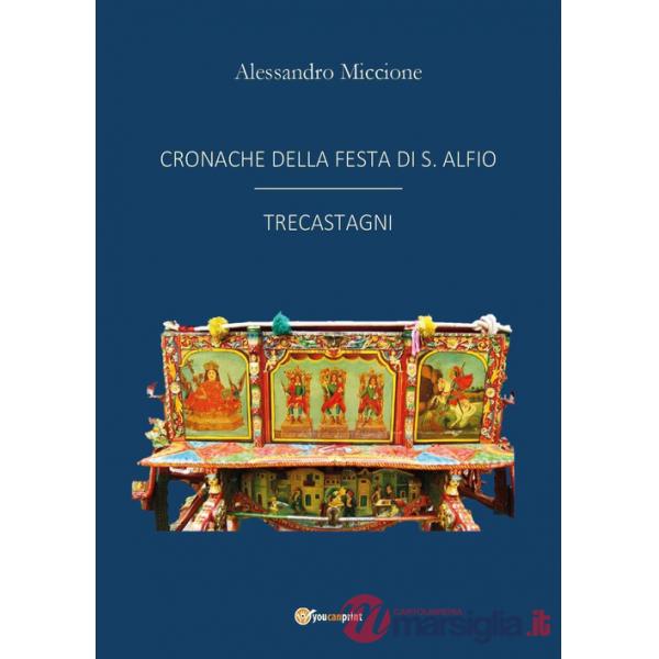 Cronache della festa di S. Alfio Trecastagni