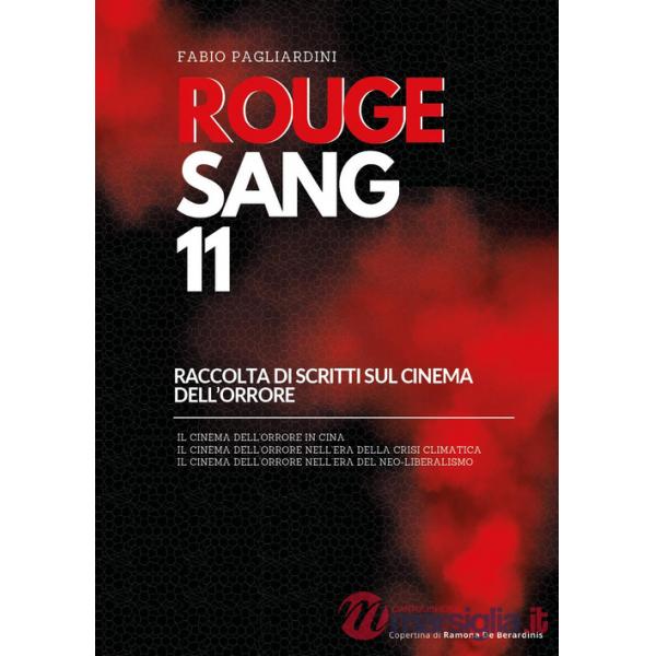 Rouge sang: raccolta di scritti sul cinema dell'orrore. Vol. 11