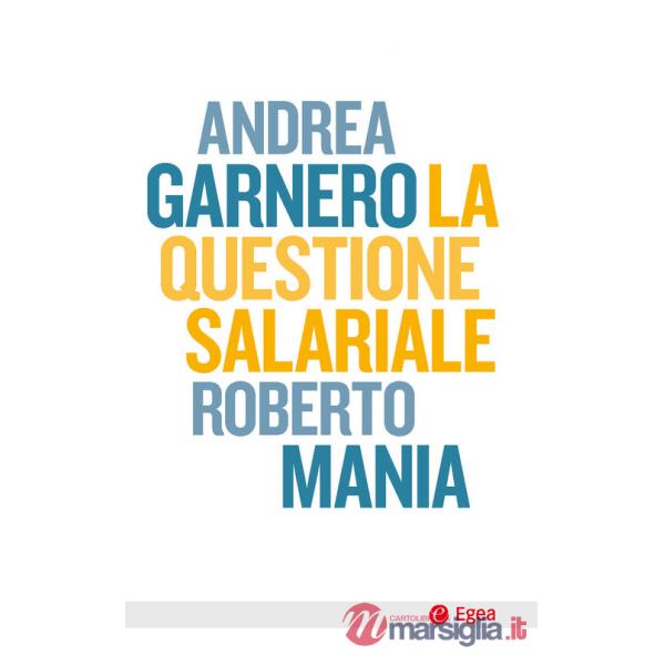 Questione salariale (La)