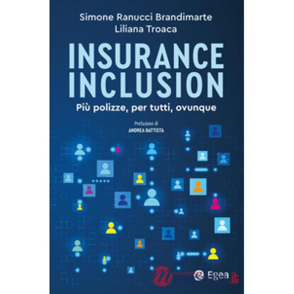 Insurance inclusion. Più polizze, per tutti, ovunque