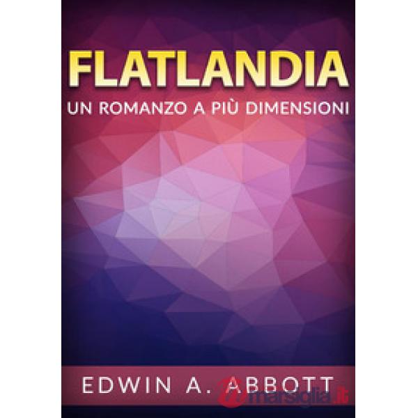 Flatland. Un romanzo a più dimensioni