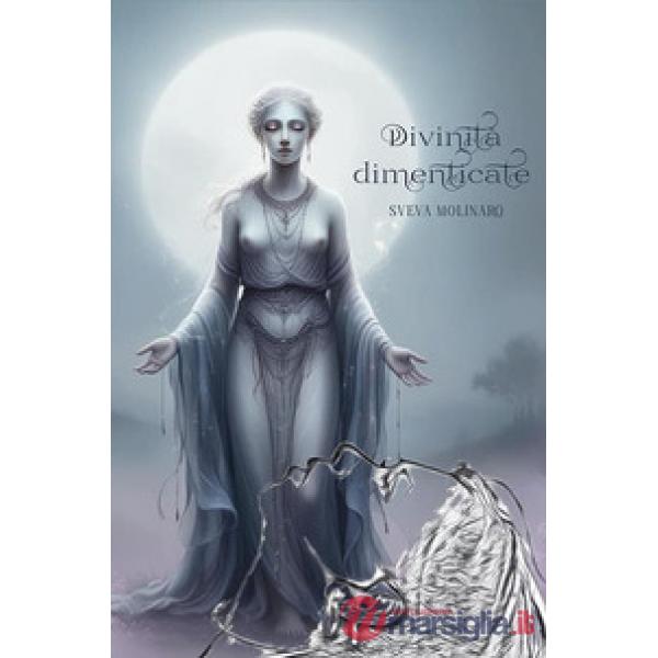 Divinità dimenticate