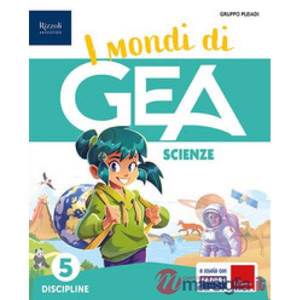 I MONDI DI GEA CL. 5 VOL. UNICO