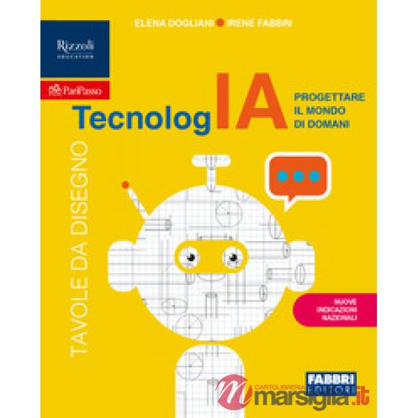 TECNOLOGIA - DISEGNO + TAVOLE SET