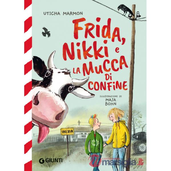 Frida, Nikki e la mucca di confine