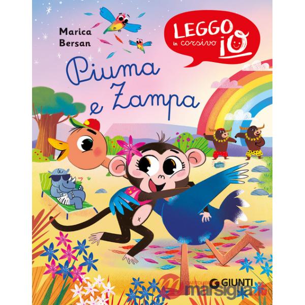 Zampa e Piuma. Ediz. a colori