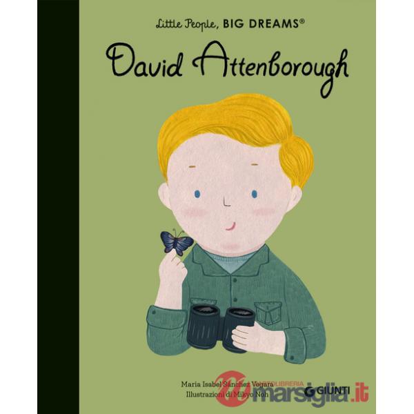 David Attenborough. Little people big dreams. Ediz. a colori