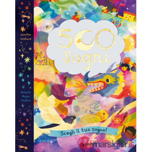 500 sogni. Ediz. a colori
