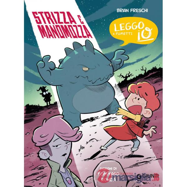 Strizza e Manomozza
