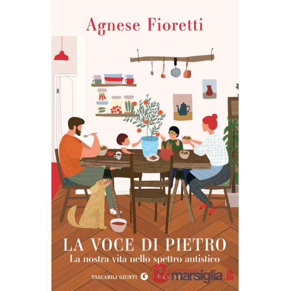 Voce di Pietro. La nostra vita nello spettro autistico (La)