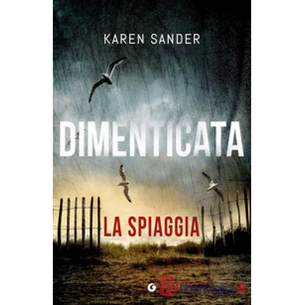 Dimenticata. La spiaggia. Vol. 3