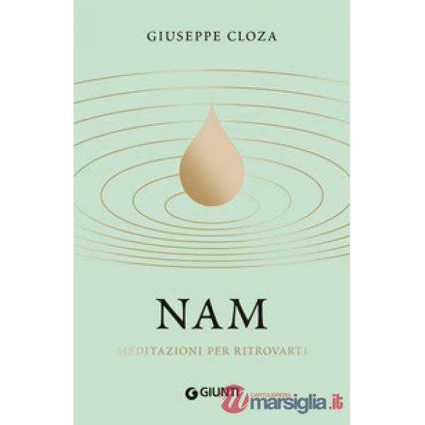 Nam. Meditazioni per ritrovarti